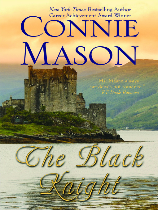 Title details for The Black Knight by Connie Mason - Wait list